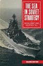The Sea In Soviet Strategy - Preview