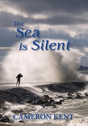 The Sea Is Silent - Preview
