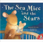 The Sea Mice And The Stars - Preview