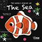 The Sea: The World Around Me - Preview
