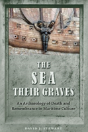 The Sea Their Graves - Preview
