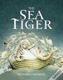 The Sea Tiger