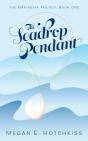 The Seadrop Pendant - Preview