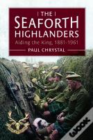 The Seaforth Highlanders