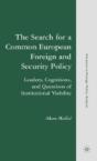 The Search For A Common European Foreign And Security Policy - Preview