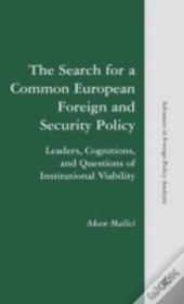 The Search For A Common European Foreign And Security Policy