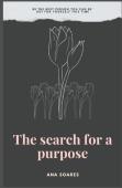 The Search For A Purpose