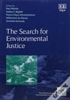 The Search For Environmental Justice