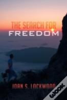 The Search For Freedom