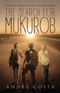 The Search For Mukurob - Preview