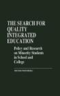The Search For Quality Integrated Education - Preview