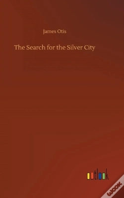 Capa do artigo The Search For The Silver City