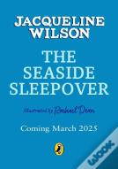 The Seaside Sleepover