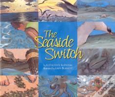 The Seaside Switch
