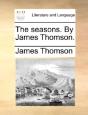 The Seasons. By James Thomson. - Preview
