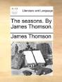 The Seasons. By James Thomson. - Preview