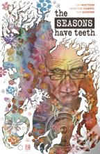 The Seasons Have Teeth
