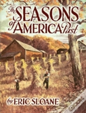 The Seasons Of America Past