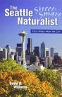 The Seattle Street Smart Naturalist - Preview