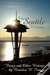 Capa do artigo The Seattle Writings: Poems And Other Writings