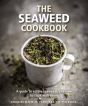 The Seaweed Cookbook - Preview