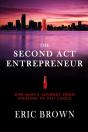 The Second Act Entrepreneur - Preview