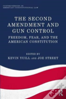 The Second Amendment And Gun Control