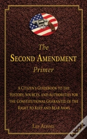 Capa do artigo The Second Amendment Primer