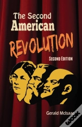 The Second American Revolution Second Edition