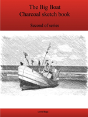 The Second Big Boat Charcoal Sketch Book Series - Preview