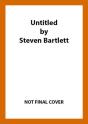 (The Second Book By Steven Bartlett - Keep It To Yourself...) - Preview