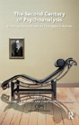 The Second Century Of Psychoanalysis - Preview