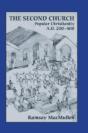 The Second Church: Popular Christianity - Preview