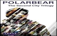 The Second City Trilogy