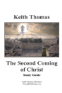 The Second Coming Of Christ: Study Guide - Preview