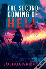 Capa do artigo The Second Coming Of Hell