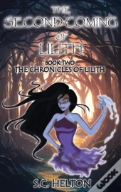 The Second Coming Of Lilith