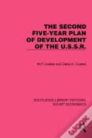 The Second Five-Year Plan Of Development Of The U.S.S.R.