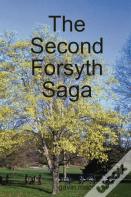 The Second Forsyth Saga