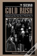 The Second Gold Rush
