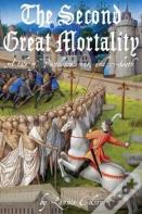 The Second Great Mortality