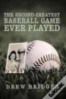 The Second-Greatest Baseball Game Ever Played