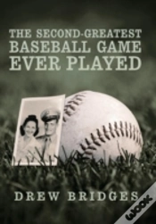 Capa do artigo The Second-Greatest Baseball Game Ever Played