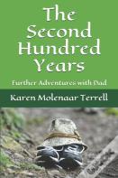 The Second Hundred Years