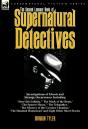 The Second Leonaur Book Of Supernatural Detectives - Preview