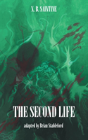 The Second Life - Preview