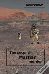 The Second Martian Murder