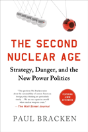 The Second Nuclear Age - Preview