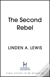 The Second Rebel