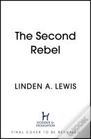 The Second Rebel